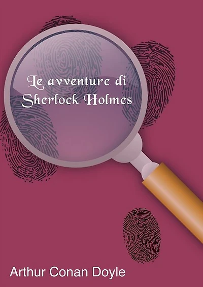 Le avventure di Sherlock Holmes