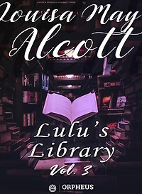 Lulu's Library, Volume 3
