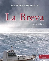 La breva: Storie di lago