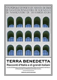 Terra benedetta: Racconti d'Italia e di grandi italiani