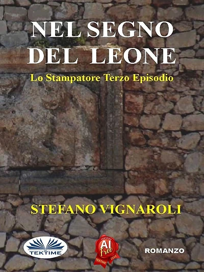 Nel Segno Del Leone: Lo Stampatore - Terzo Episodio