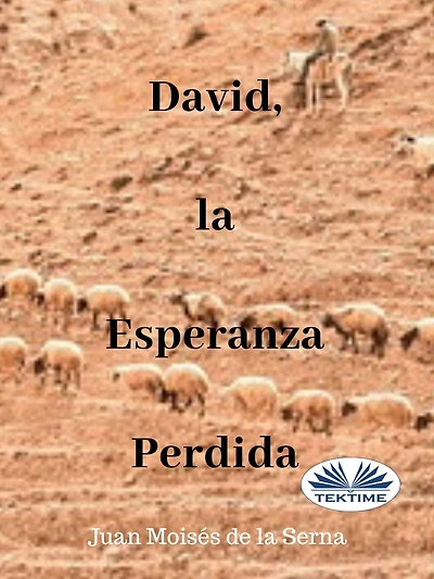 David, La Esperanza Perdida