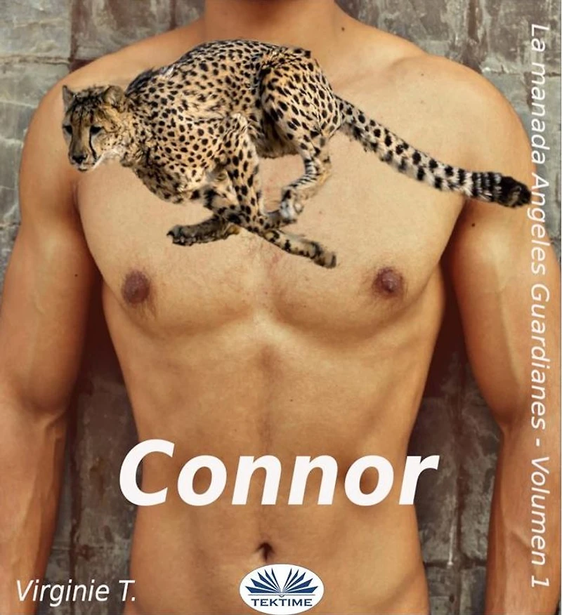 Connor: La Manada De Los Ángeles Guardianes Volumen I