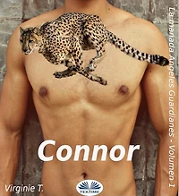 Connor: La Manada De Los Ángeles Guardianes Volumen I