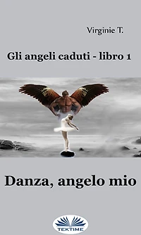 Danza, Angelo Mio