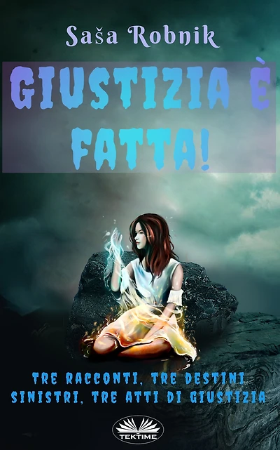Giustizia È Fatta!