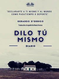 Dilo Tú Mismo: diario