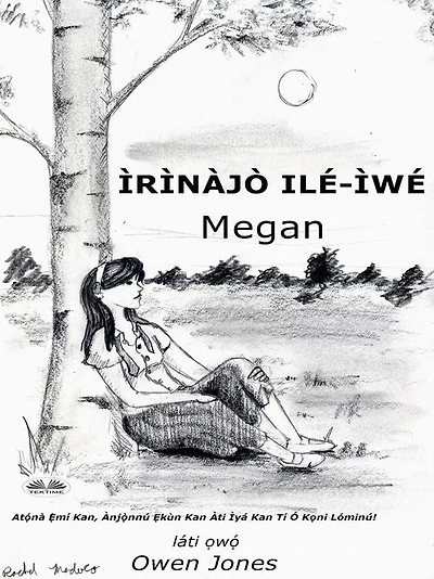 I`ri`na`jo` Ile?-I`we? Megan: At??na` ?`mi? Kan, A`nj?`nnu? ?ku`n Kan A`ti I`ya? Kan Ti? O? K?ni Lo?minu?!