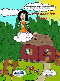 Lucille Dans Les Nuages