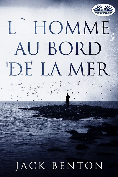 L'Homme Au Bord De La Mer