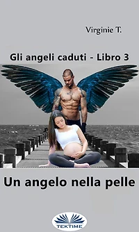 Un Angelo Nella Pelle