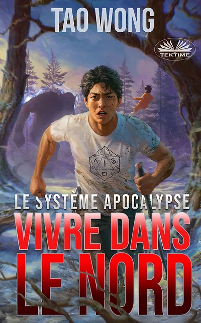 Vivre Dans Le Nord: Un LitRPG Apocalyptique