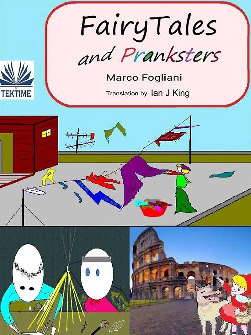 FairyTales and Pranksters