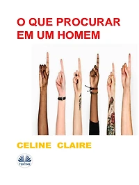 O Que Procurar Em Um Homem