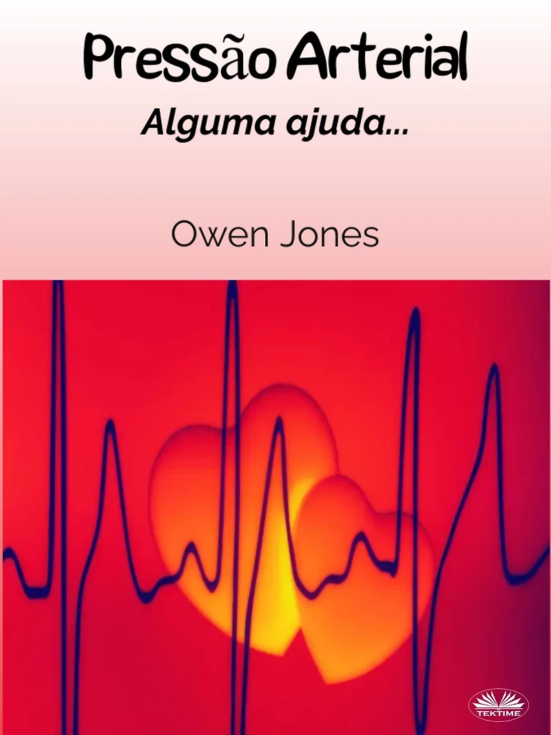 Pressão Arterial: Alguma Ajuda...