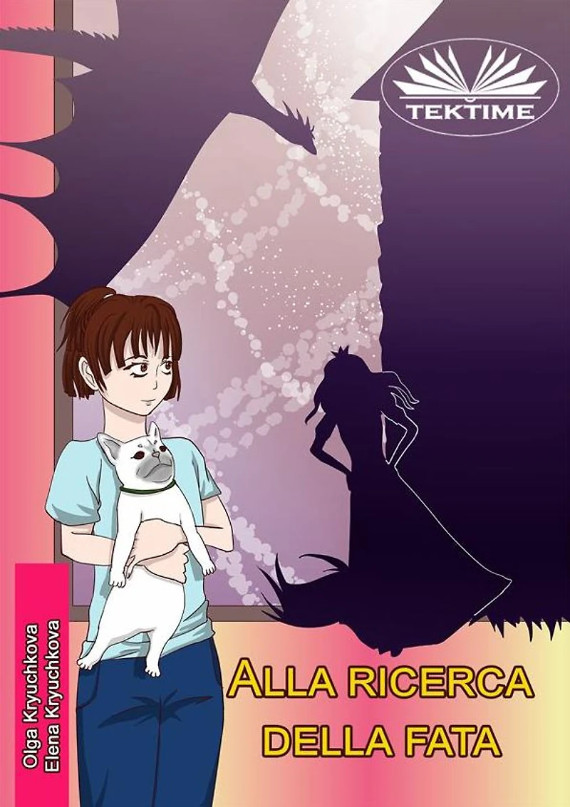 Alla Ricerca Della Fata