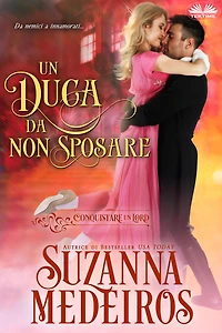 Un Duca Da Non Sposare
