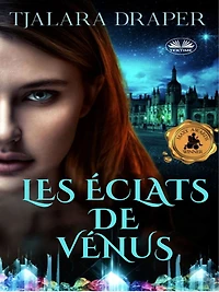 Les Éclats De Vénus