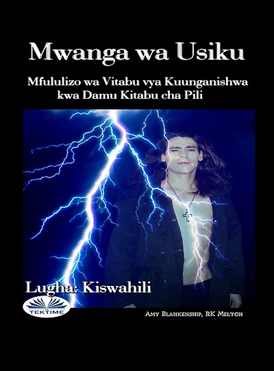 Mwanga Wa Usiku: Mfululizo Wa Vitabu Vya Kuunganishwa Kwa Damu Kitabu Cha Pili
