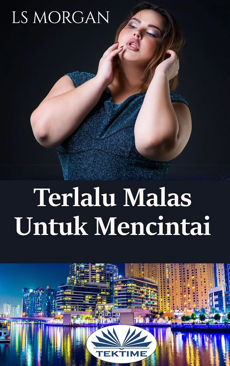 Terlalu Malas Untuk Mencintai