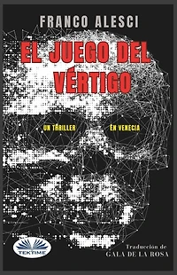 EL Juego Del Vértigo