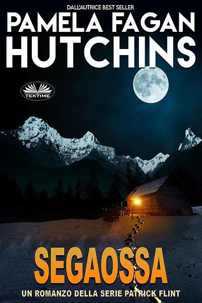 Segaossa: Un Romanzo Di Patrick Flint