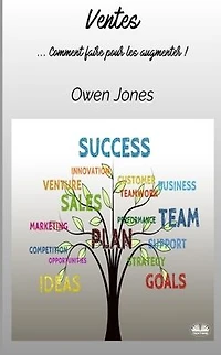 Ventes: ...Comment Faire Pour Les Augmenter !