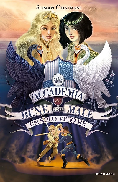L'Accademia del bene e del male - 6. Un solo vero re