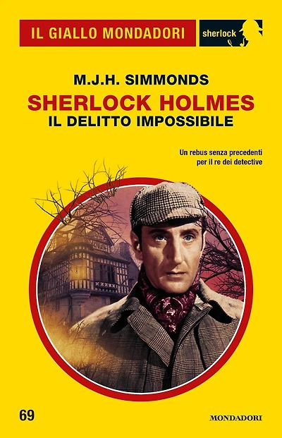 Sherlock Holmes. Il delitto impossibile (Il Giallo Mondadori Sherlock)
