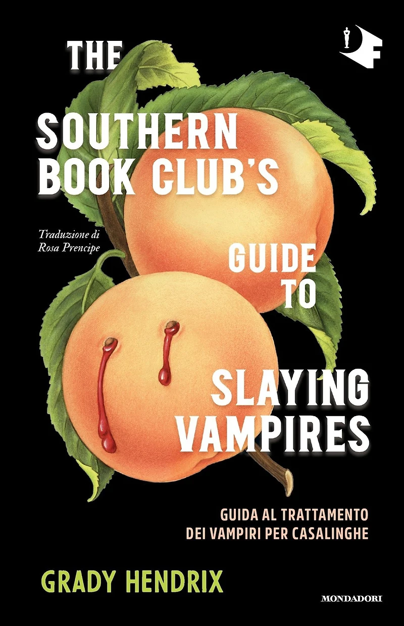 Guida al trattamento dei vampiri per casalinghe (The Southern Book Club's Guide to Slaying Vampires)