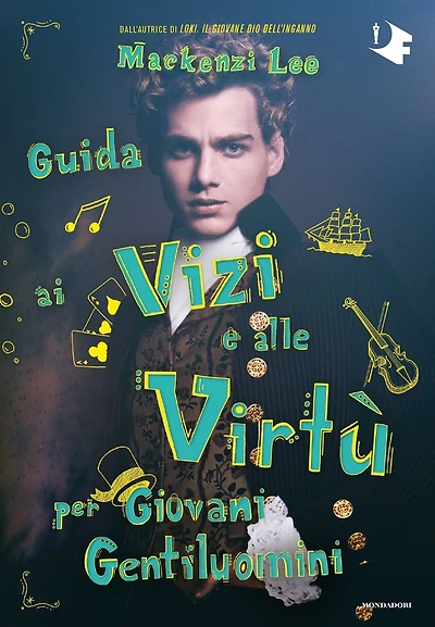 Guida ai Vizi e alle Virtù per Giovani Gentiluomini / Guida ai Pizzi e alla Pirateria per Giovani Gentildonne
