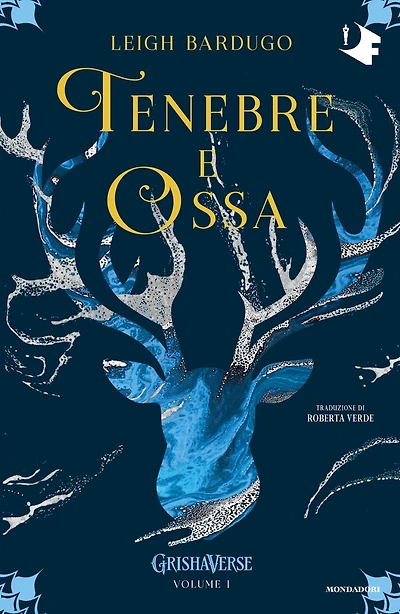 Grishaverse - Tenebre e ossa