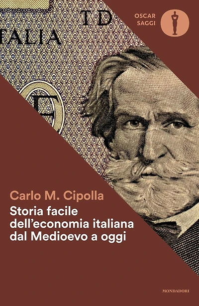 Storia facile dell'economia italiana dal Medioevo a oggi