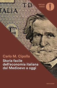 Storia facile dell'economia italiana dal Medioevo a oggi