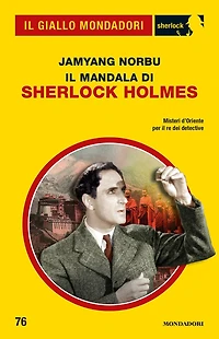 Il mandala di Sherlock Holmes (Il Giallo Mondadori Sherlock)