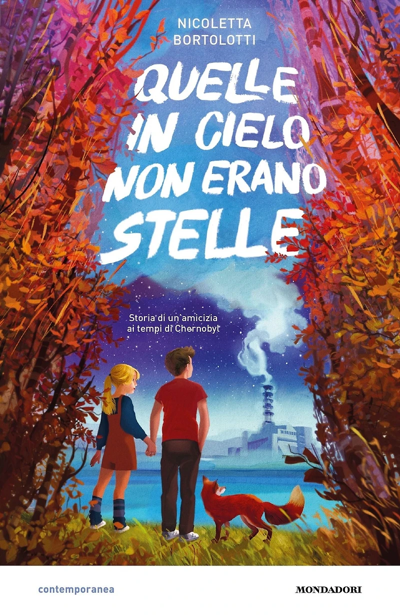 Quelle cielo non erano stelle. Storia di un'amicizia ai tempi Chernobyl