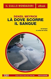 Là dove scorre il sangue (Il Giallo Mondadori)