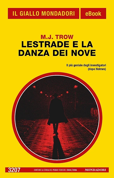 Lestrade e la Danza dei Nove (Il Giallo Mondadori)