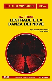 Lestrade e la Danza dei Nove (Il Giallo Mondadori)