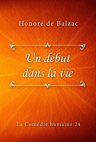 Un début dans la vie
