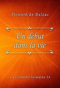 Un début dans la vie