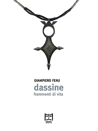 Dassine: Frammenti di vita