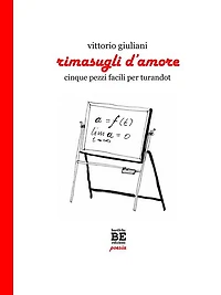 Rimasugli d'amore: Cinque pezzi facili per Turandot