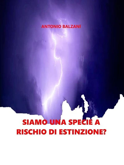 Siamo una specie a rischio di estinzione?: Natura e società