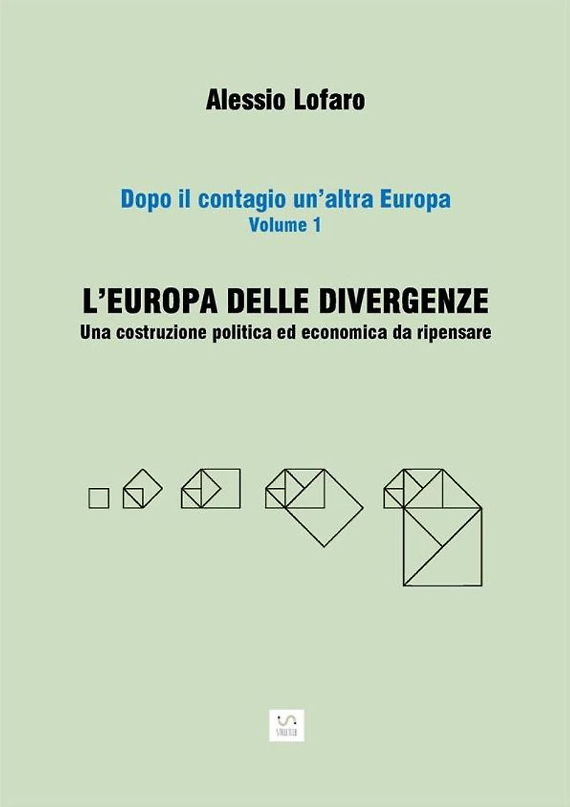 L'Europa delle divergenze: Una costruzione politica ed economica da ripensare