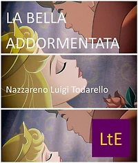 La bella addormentata: Rosaspina e il principe guerriero