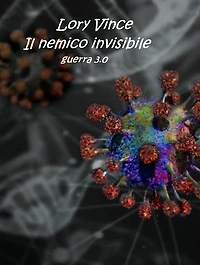 Il nemico invisibile: guerra 3.0