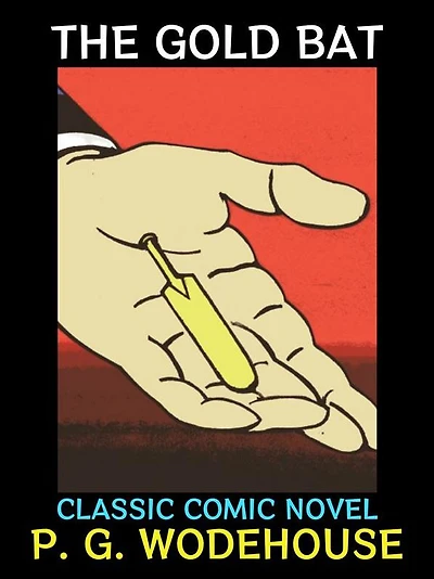 The Gold Bat: Classic Comic Novel