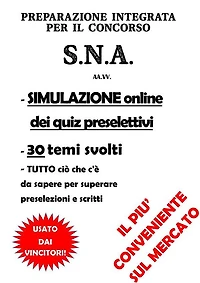 Preparazione Integrata per il CONCORSO S.N.A.