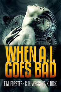 When A.I. Goes Bad